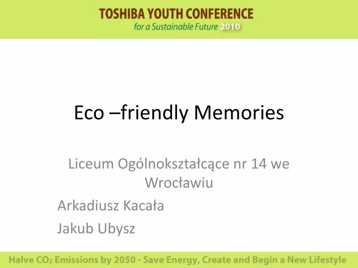 eco friendly memories