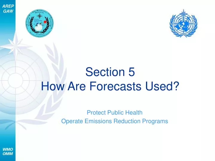 section 5 how are forecasts used