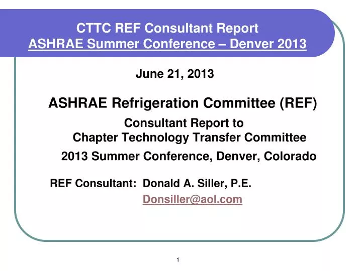 cttc ref consultant report ashrae summer conference denver 2013