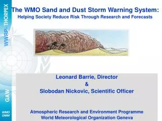 The WMO Sand and Dust Storm Warning System: