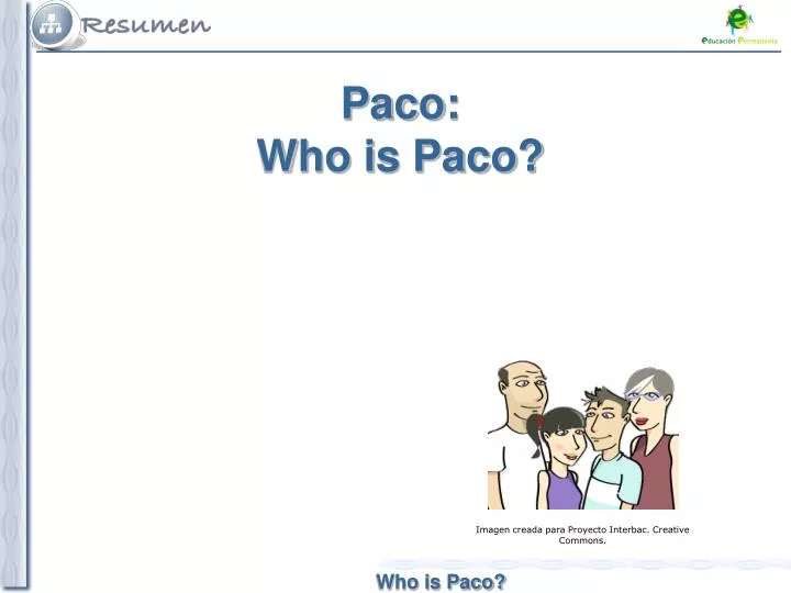 paco who is paco