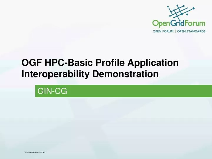 ogf hpc basic profile application interoperability demonstration