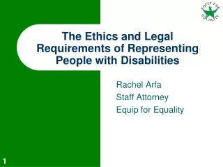 The Ethics and Legal Requirements of Representing People with Disabilities