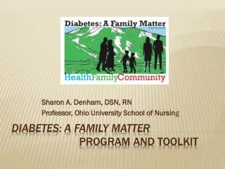 Diabetes: A Family Matter Program and Toolkit