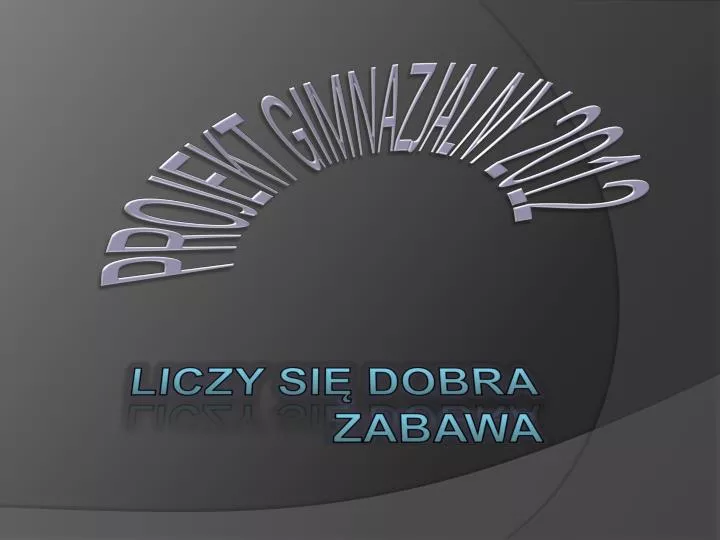 liczy si dobra zabawa