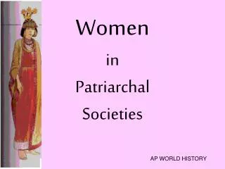 Women in Patriarchal Societies