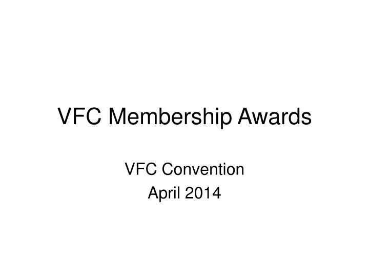 vfc membership awards