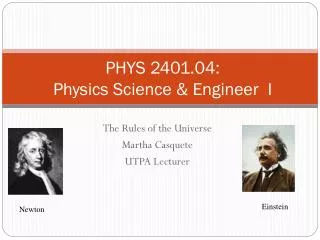 PHYS 2401.04: Physics Science &amp; Engineer I