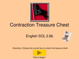 Contraction Treasure Chest