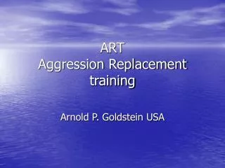 art aggression replacement training