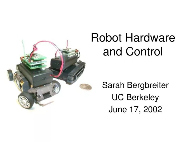 robot hardware and control