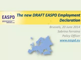 The new DRAFT EASPD Employment Declaration