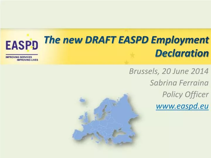 the new draft easpd employment declaration