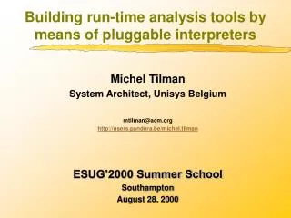 Building run-time analysis tools by means of pluggable interpreters