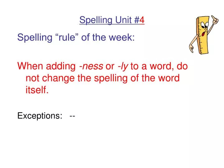 spelling unit 4