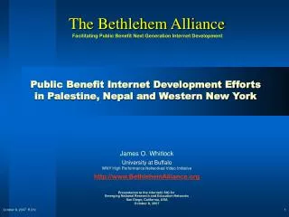 Public Benefit Internet Development Efforts in Palestine, Nepal and Western New York