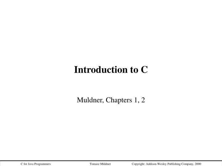introduction to c
