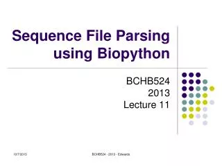 Sequence File Parsing using Biopython