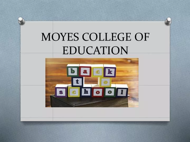 moyes college of education