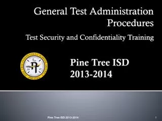 Pine Tree ISD 2013-2014