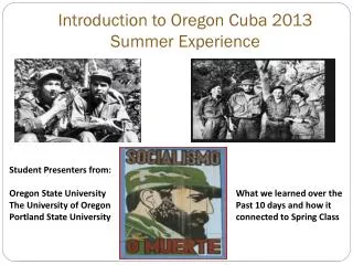 Introduction to Oregon Cuba 2013 Summer Experience