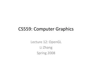 CS559: Computer Graphics