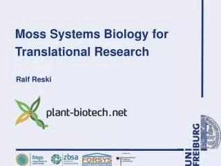Moss Systems Biology for Translational Research