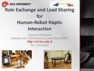 Role Exchange and Load Sharing for Human-Robot Haptic Interaction