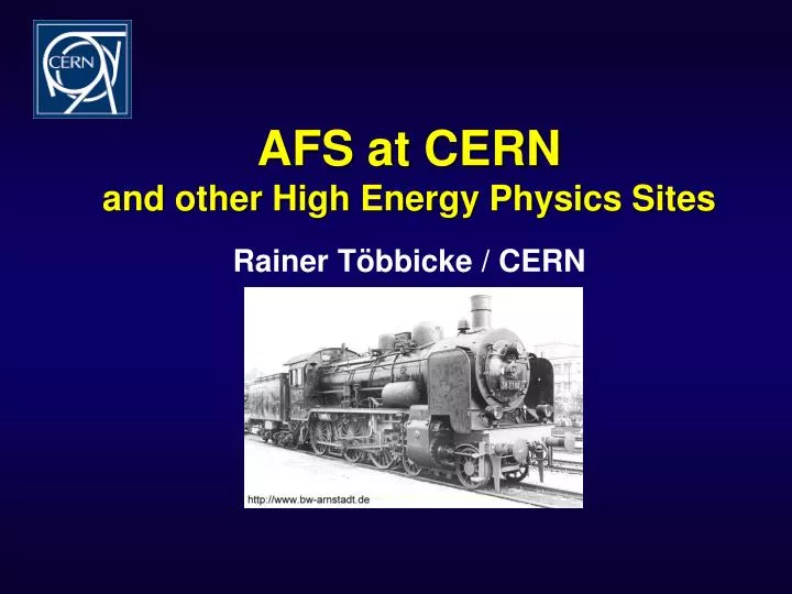 afs at cern and other high energy physics sites