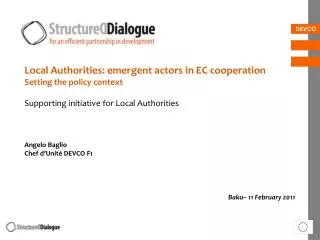 Local Authorities: emergent actors in EC cooperation Setting the policy context