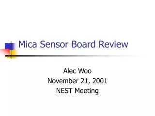 Mica Sensor Board Review