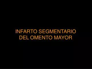 infarto segmentario del omento mayor