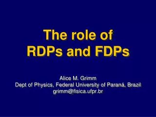 RDPs and FDPs in the abridged final report of CAS-16