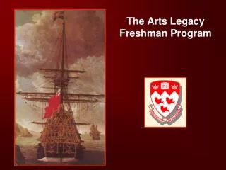 The Arts Legacy Freshman Program