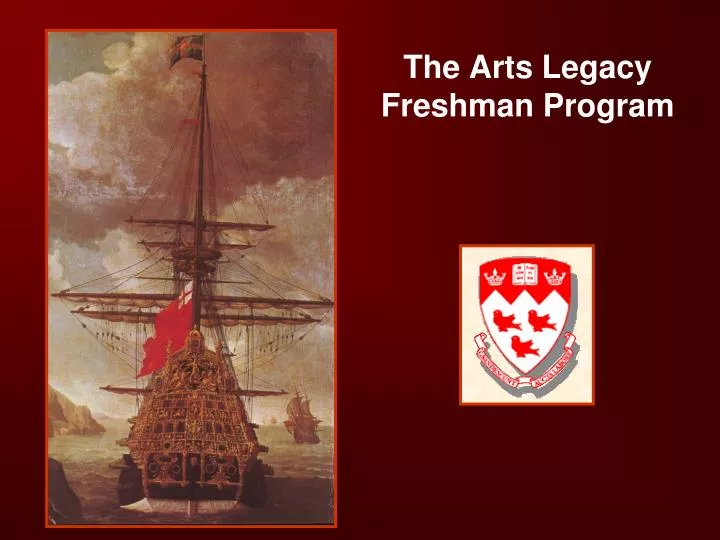the arts legacy freshman program