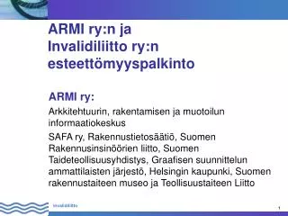 armi ry n ja invalidiliitto ry n esteett myyspalkinto