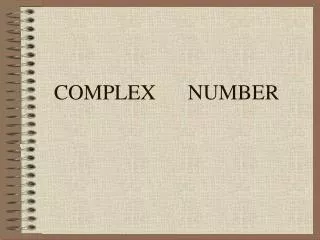 COMPLEX NUMBER