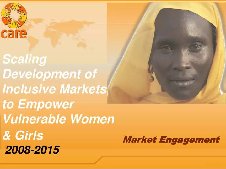 scaling development of inclusive markets to empower vulnerable women girls 2008 2015