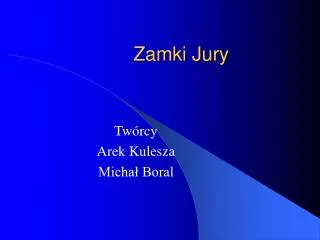 zamki jury