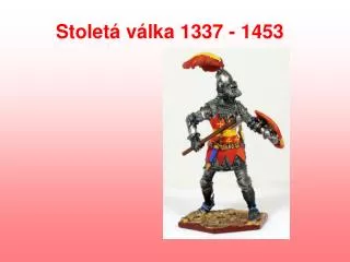 stolet v lka 1337 1453