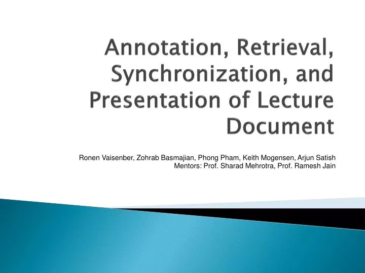 annotation retrieval synchronization and presentation of lecture document