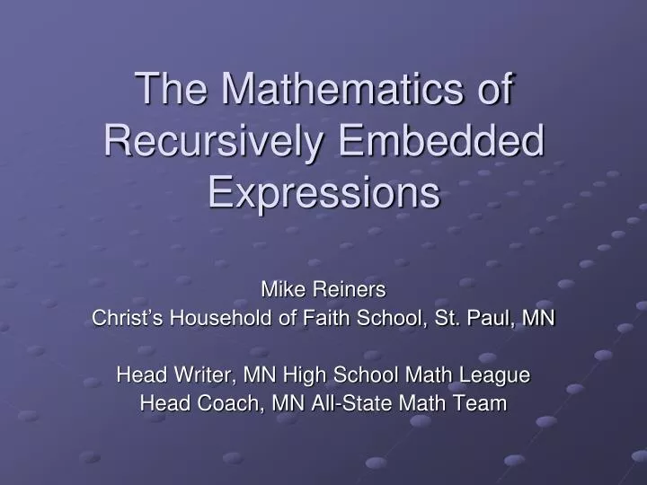 the mathematics of recursively embedded expressions