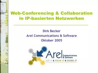 Web-Conferencing &amp; Collaboration in IP-basierten Netzwerken