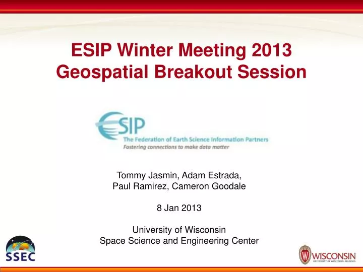 esip winter meeting 2013 geospatial breakout session