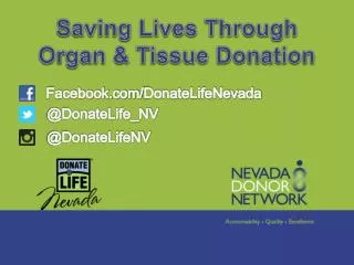 Saving Lives Through Organ &amp; Tissue Donation