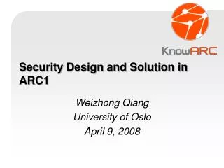 Security Design and Solution in ARC1