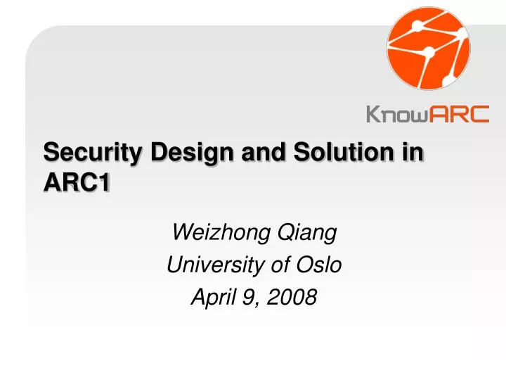 security design and solution in arc1