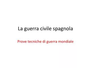 la guerra civile spagnola