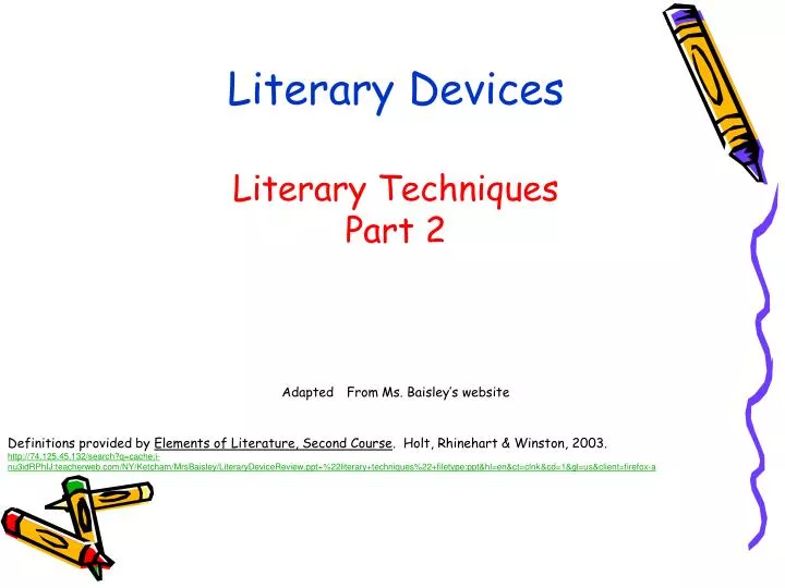 literary devices literary techniques part 2 adapted from ms baisley s website
