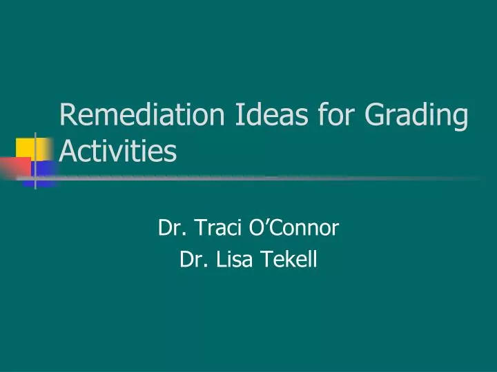 remediation ideas for grading activities
